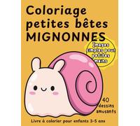 Coloriage insectes mignons: Livre à colorier pour enfants 3-5 ans avec 40 dessins simples et amusants