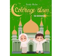 Coloriage islam: Livre de coloriage islamique pour enfant