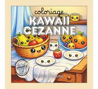 Coloriage Kawaii Cezanne: Fruits et natures mortes à colorier
