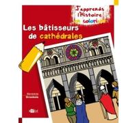 Coloriage - Les bâtisseurs de Cathédrales