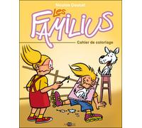 Coloriage - Les familius Cahier de coloriage - Nicolas Doucet - Artege Jeunesse - broché - Document jeunesse