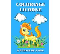Coloriage licorne à partir 3 ans: 40 belles licornes à colorier - Parfait pour les enfants à partir de 3 ans - Apprendre à colorier sans dépasser - Je colorie sans déborder - 17,8 x 25.4 cm
