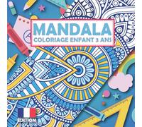 coloriage mandala enfant 3 ans: 40 dessin mandalas facile à colorier pour enfants de 3 ans | livre mandala grand format pour enfants 3 ans | mandala anti-stress enfant | mandala enfant 3 ans