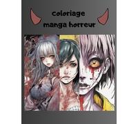 coloriage manga horreur: 50 dessins pour adultes et adolescents