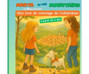 Coloriage Marta in the Mountains à Collobrières: Balades et nature en Provence à colorier - Le village de Collobrières et le Massif des Maures avec Marta et sa chèvre Blanchette