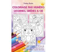 Coloriage Par Numéro - Licornes, Sirènes & Cie