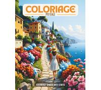 Coloriage paysage / coloriage adulte anti stress: Ce livre de coloriage pour adulte contient 40 magnifiques illustrations de paysages inspirants et de scènes apaisantes.