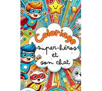 Coloriage: Super-héros et son chat