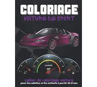 Coloriage voiture de sport: Cahier de coloriage voiture | pour les adultes et les enfants à partir de 8 ans | 40 designs uniques à colorier