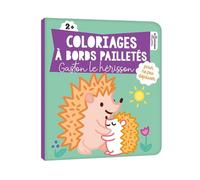 Gaston Le Hérisson - Coloriages À Bords Pailletés