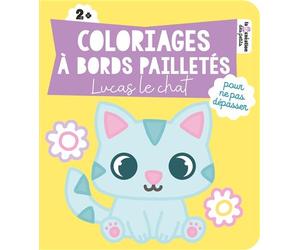 Coloriages à bords pailletés - Lucas le chat - Rousseau Stéphanie - Deux Coqs D'or - broché - Livre-jeu