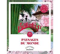 Coloriages à encadrer Art-thérapie Paysages du monde