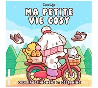 Coloriages adultes - Dessain Et Tolra : Ma petite vie cosy coloriages mignons et cocooning