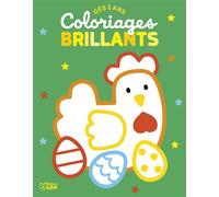 Coloriages brillants paques - Carole Wey - Lito - broché - Document jeunesse