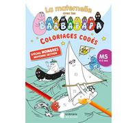 Coloriages codés avec les Barbapapa - Spécial nombres - MS (2024) - Collectif - Librairie Des Ecoles - broché - Scolaire / Universitaire