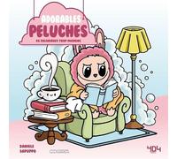 Coloriages cosy : adorables peluches - Livre de coloriages adorable et relaxant - Activités - Loisirs créatifs - Cute & cosy - Art thérapie - Coloriages adultes - Labubu, Sonny Angel et autres peluche