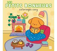 Coloriages cosy - Les petits bonheurs