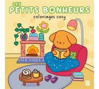 Coloriages cosy - Les petits bonheurs - Collectif - Le Ballon Eds - broché - Document jeunesse