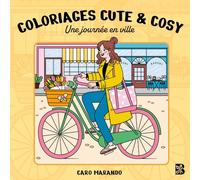 Coloriages cute & cosy : Une journée en ville