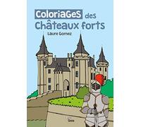 Coloriages des Châteaux Forts
