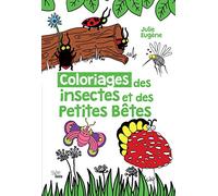 Coloriages des insectes et des petites bêtes