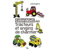 Coloriages des tracteurs et engins de chantier