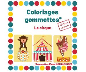 Coloriages en gommettes - Le cirque: cahier de dessins pour gommettes en couleurs rondes 10mm pour enfants