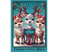 Coloriages et citations Féeriques: Le Noël des animaux