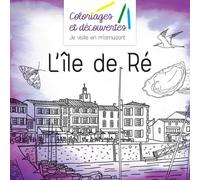 Coloriages Et Découvertes L'île De Ré