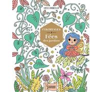 Coloriages - Fées des jardins - Lucile Ahrweiller - Larousse - broché - Document jeunesse