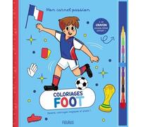 Coloriages Foot - Avec 1 Crayon Pousse-Mines