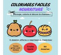 COLORIAGES GOURMANDS & MIGNONS: Livre de Coloriage Bold and Easy : Dessins Mignons à Gros Traits, Nourriture Kawaii et Snacks Adorables pour Adultes et Ados | Zéro Stress et Relaxation