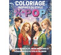 Coloriages inspirés du style K-pop: Scènes musicales, mode moderne et personnages fictifs à colorier
