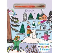 Coloriages magiques à l'eau - L'hiver + pinceau - Elisabeth Morais - Piccolia - cartonné - Document jeunesse