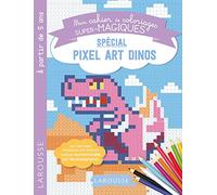 Collectif – Coloriages magiques en pixel, Chiffres – Larousse