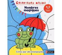 Coloriages magiques Maternelle - Pour s'entraîner à reconnaitre les chiffres et les quantités en coloriant - Moyenne Section de maternelle 4/5 ans