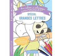 Coloriages magiques mes premières grandes lettres