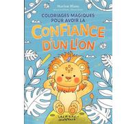 Coloriages magiques pour avoir la confiance d'un lion