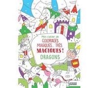 Coloriages magiques très magiques, Dragons Isabelle Nicolle (Illustration)