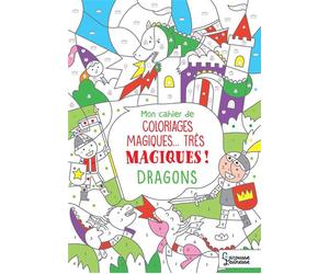 Coloriages magiques très magiques, Dragons - Isabelle Nicolle - Larousse - broché - Document jeunesse
