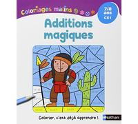 Coloriages Malins - Additions Magiques CE1