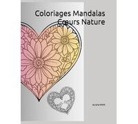 Coloriages Mandalas Cœurs Nature