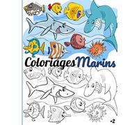 Coloriages Marins: Cahier de coloriages pour enfants à partir de 2 ans - 40 coloriages sous l'eau - Format A4 - Poissons, Dauphins, Requins, ...