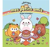 Lucila Livschitz – Coloriages Mes petits amis – Si bien ensemble ! – Broché