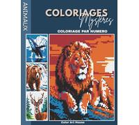 Coloriages Mystères Adulte Numérotés: Animaux - 50 designs - modèle pixel art