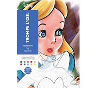 Coloriages Mystères Disney Trompe l'oeil: Coloriez et découvrez un nouveau personnage