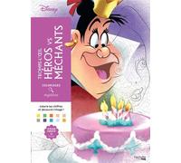 Charlotte Mendès - Coloriages mystères Disney : Trompe l'oeil Héros vs Méchants - Broché