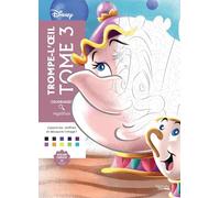 Eugénie Varone (Illustration) – Coloriages mystères Disney – Trompe l'œil – Tome 3 – Hachette Pratique