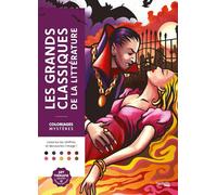 Coloriages mystères - Les grands classiques de la littérature