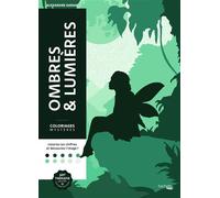 Ombres & Lumières